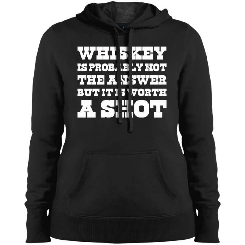 "Worth A Shot" LST254 Sport-Tek Ladies' Pullover Hooded Sweatshirt High Neck Pullover