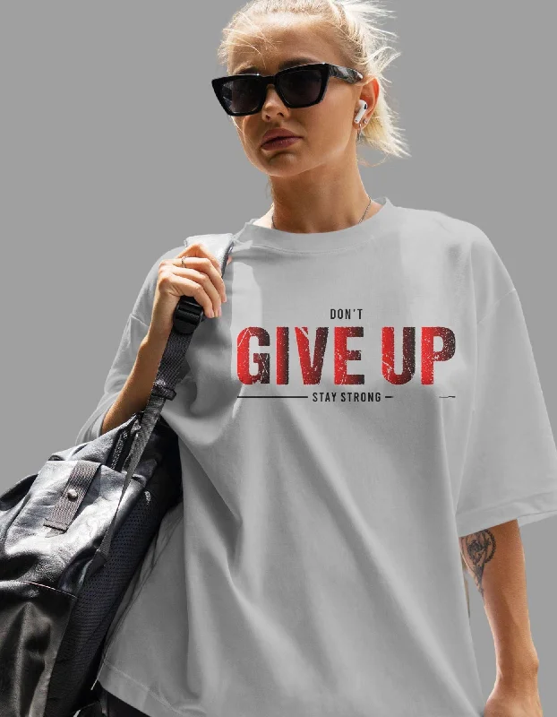 Don't Give Up Oversized T-shirt for Women Asymmetrical Pockets Print