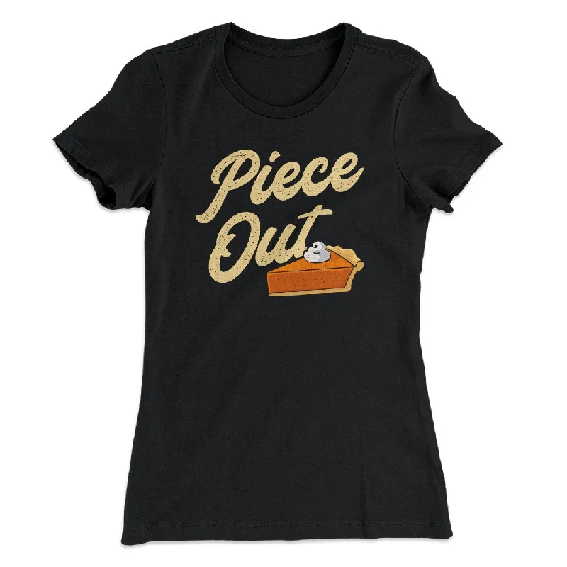 Piece Out Funny Thanksgiving Women's T-Shirt Layered Multi-layer Single Layer